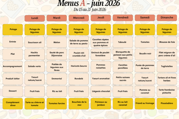 Menus A du15 au 21 juin 2026 Menus A du15 au 21 juin 2026